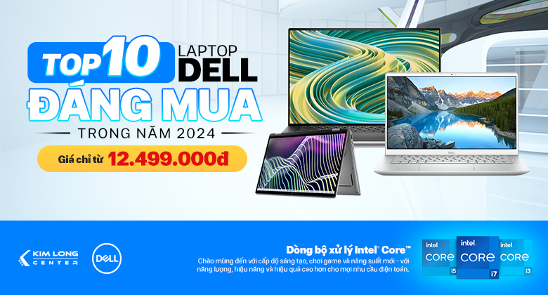 Những mẫu Laptop Dell đáng mua nhất 2024